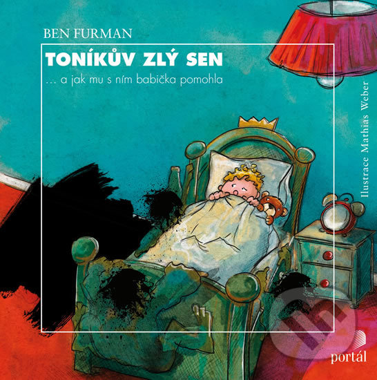 Kniha: Toníkův zlý sen (Ben Furman). Portál, 2020 Kniha: Toníkův zlý sen (Ben Furman). Portál, 2020