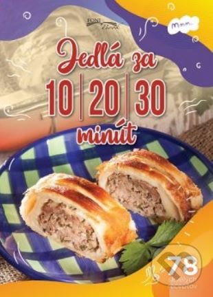 Kniha: Jedlá za 10-20-30 minút (Lori Richová a Zoltán Liptai). Foni book, 2019 Kniha: Jedlá za 10-20-30 minút (Lori Richová a Zoltán Liptai). Foni book, 2019