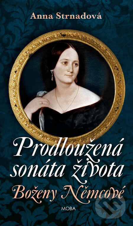 E-kniha: Prodloužená sonáta života (Anna Strnadová). Moba, 2020 E-kniha: Prodloužená sonáta života (Anna Strnadová). Moba, 2020