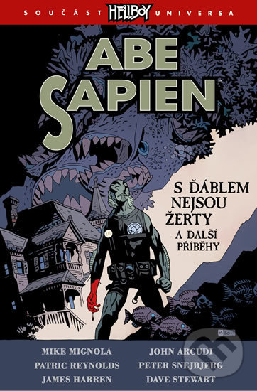 Kniha: Abe Sapien 2 (Mike Mignola). Comics centrum, 2020 Kniha: Abe Sapien 2 (Mike Mignola). Comics centrum, 2020