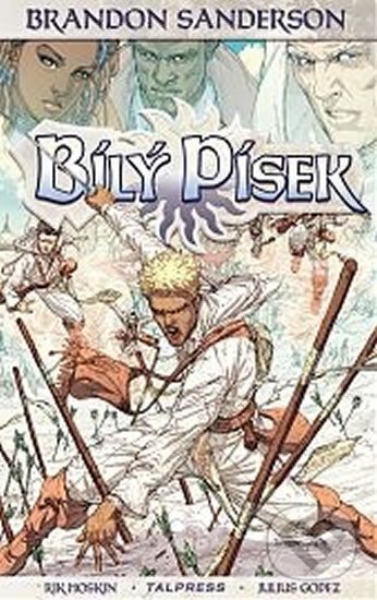 Kniha: Bílý písek 1 (Brandon Sanderson). Talpress, 2020 Kniha: Bílý písek 1 (Brandon Sanderson). Talpress, 2020