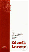 Kniha: Pít z jakékoliv strany (Zdeněk Lorenc). Periplum, 2001 Kniha: Pít z jakékoliv strany (Zdeněk Lorenc). Periplum, 2001