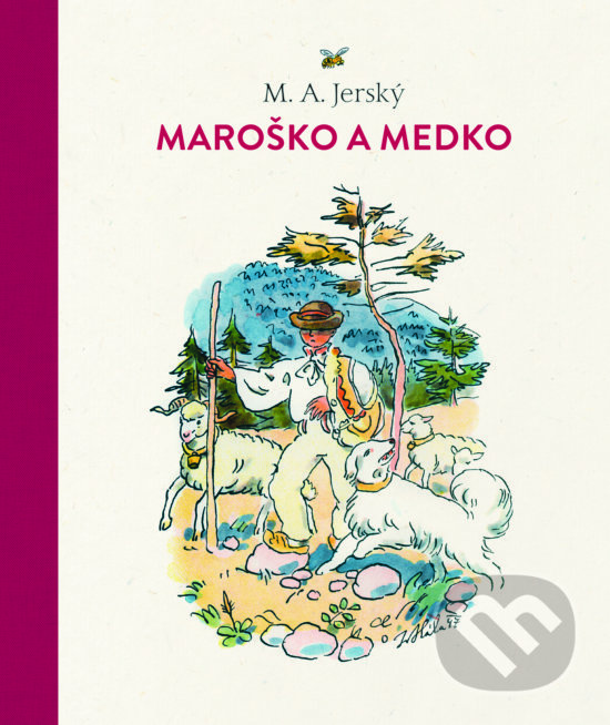 Kniha: Maroško a Medko (M.A. Jerský). Tatran, 2020 Kniha: Maroško a Medko (M.A. Jerský). Tatran, 2020