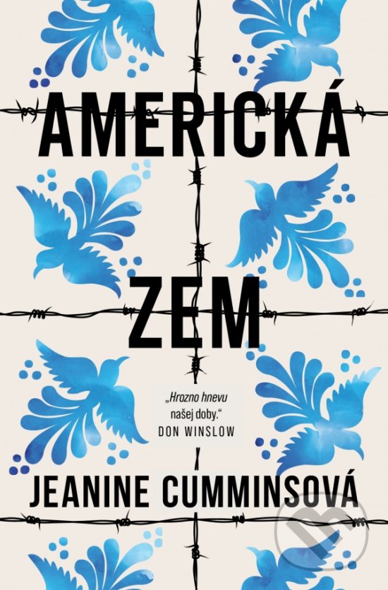 Kniha: Americká zem (Jeanine Cummins). Tatran, 2020 Kniha: Americká zem (Jeanine Cummins). Tatran, 2020