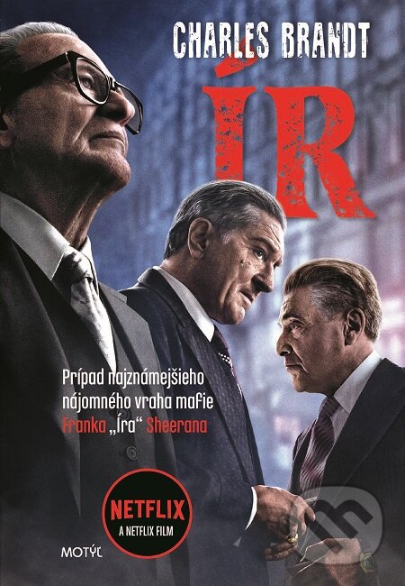 E-kniha: Ír (Charles Brandt). Motýľ, 2020 E-kniha: Ír (Charles Brandt). Motýľ, 2020