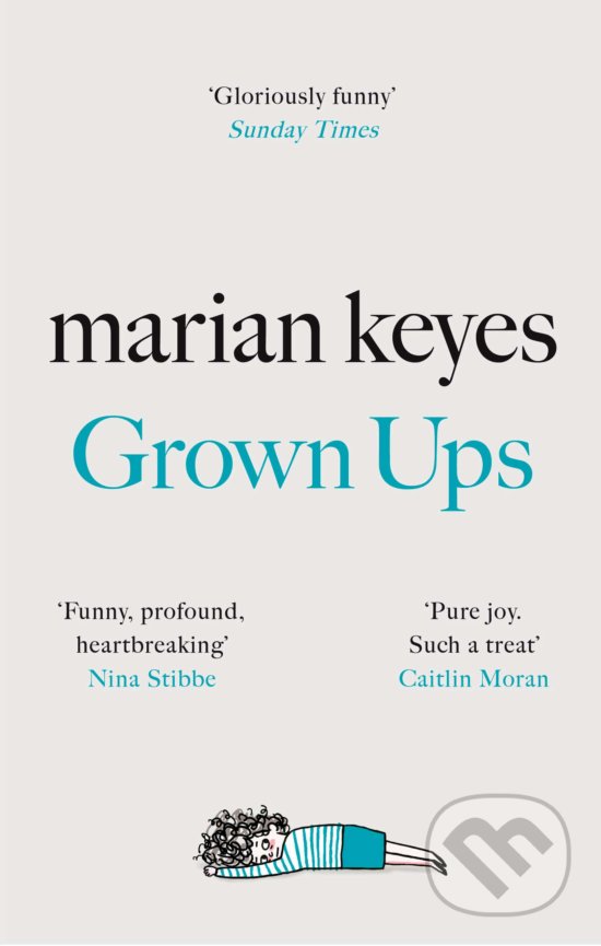 Kniha: Grown Ups (Marian Keyes). Michael Joseph, 2020 Kniha: Grown Ups (Marian Keyes). Michael Joseph, 2020