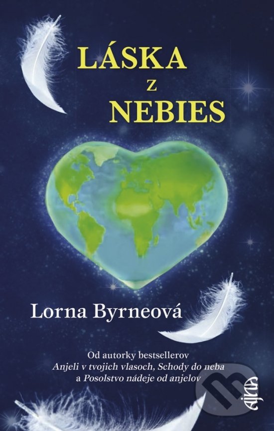Kniha: Láska z nebies (Lorna Byrne). Ajna, 2020 Kniha: Láska z nebies (Lorna Byrne). Ajna, 2020