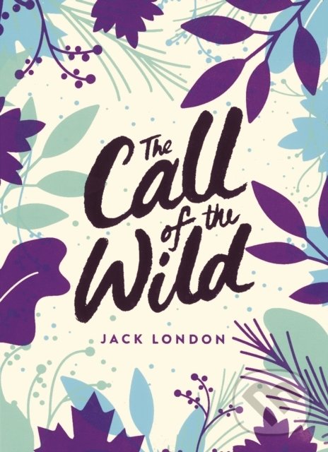 Kniha: The Call of the Wild (Jack London). Puffin Books, 2020 Kniha: The Call of the Wild (Jack London). Puffin Books, 2020