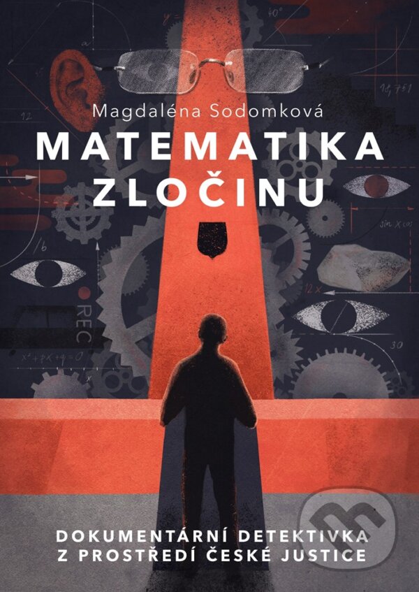 E-kniha: Matematika zločinu (Magdaléna Sodomková). CPRESS, 2020 E-kniha: Matematika zločinu (Magdaléna Sodomková). CPRESS, 2020