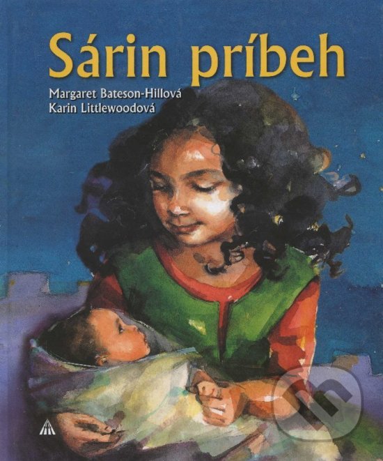 Kniha: Sárin príbeh (Karin Littlewood a Margaret Bateson-Hill). Lúč, 2008 Kniha: Sárin príbeh (Karin Littlewood a Margaret Bateson-Hill). Lúč, 2008