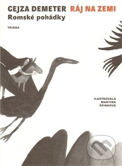 Kniha: Ráj na zemi (Gejza Demeter). Triáda, 2011 Kniha: Ráj na zemi (Gejza Demeter). Triáda, 2011