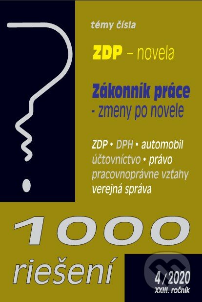Kniha: 1000 riešení 4/2020 (Poradca s.r.o.). Poradca s.r.o., 2020 Kniha: 1000 riešení 4/2020 (Poradca s.r.o.). Poradca s.r.o., 2020