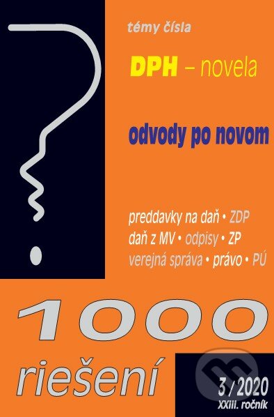 Kniha: 1000 riešení 3/2020 (Poradca s.r.o.). Poradca s.r.o., 2020 Kniha: 1000 riešení 3/2020 (Poradca s.r.o.). Poradca s.r.o., 2020