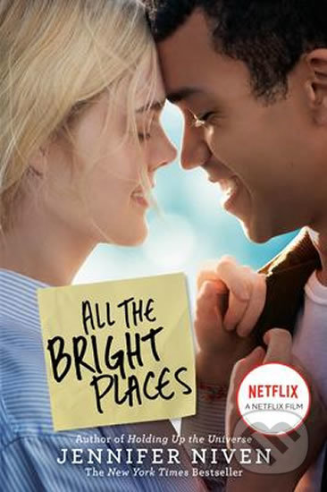 Kniha: All the Bright Places (Jennifer Niven). Ember, 2020 Kniha: All the Bright Places (Jennifer Niven). Ember, 2020