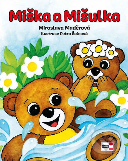 Kniha: Miška a Mišulka (Miroslava Maděrová). KRIGL, 2020 Kniha: Miška a Mišulka (Miroslava Maděrová). KRIGL, 2020