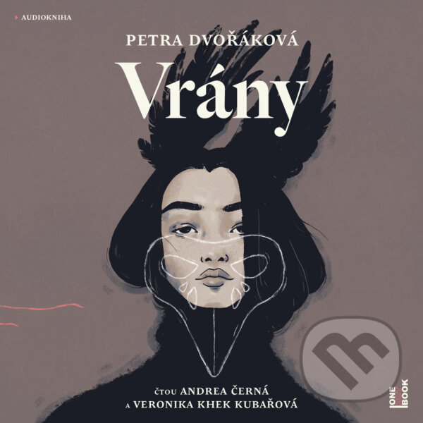 Audiokniha: Vrány (Petra Dvořáková). OneHotBook, 2020 Audiokniha: Vrány (Petra Dvořáková). OneHotBook, 2020