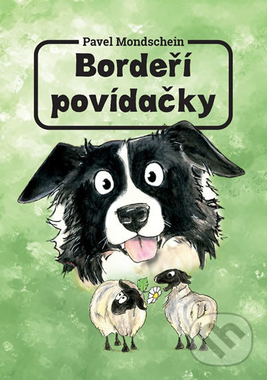 Kniha: Bordeří povídačky (Pavel Mondschein). Mondschein Pavel, 2020 Kniha: Bordeří povídačky (Pavel Mondschein). Mondschein Pavel, 2020