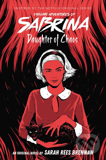 Kniha: Daughter of Chaos (Sarah Rees Brennan). Bohemian Ventures, 2020 Kniha: Daughter of Chaos (Sarah Rees Brennan). Bohemian Ventures, 2020