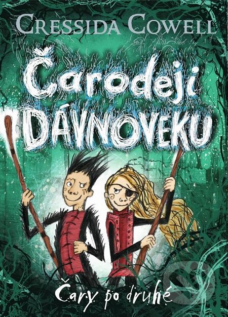 E-kniha: Čary po druhé (Cressida Cowell). Slovart, 2019 E-kniha: Čary po druhé (Cressida Cowell). Slovart, 2019