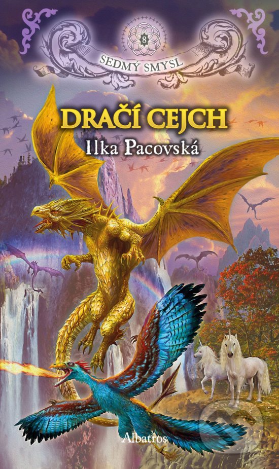 Kniha: Dračí cejch (Ilka Pacovská). Albatros CZ Kniha: Dračí cejch (Ilka Pacovská). Albatros CZ