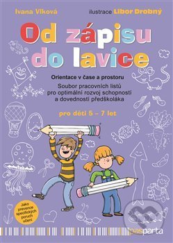 Kniha: Od zápisu do lavice (Ivana Vlková). Pasparta, 2020 Kniha: Od zápisu do lavice (Ivana Vlková). Pasparta, 2020
