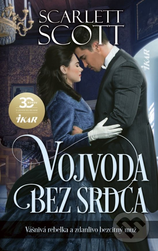 Kniha: Vojvoda bez srdca (Scarlett Scott). Ikar, 2020 Kniha: Vojvoda bez srdca (Scarlett Scott). Ikar, 2020