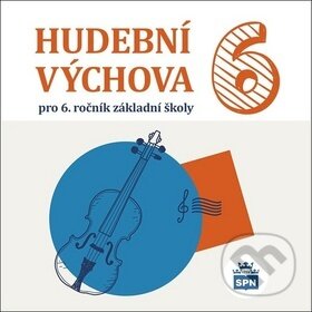 CD Hudební výchova 6 (Alexandros Charalambidis). SPN - pedagogické nakladatelství, 2018 CD Hudební výchova 6 (Alexandros Charalambidis). SPN - pedagogické nakladatelství, 2018