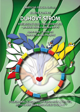Kniha: Duhový strom (Marie Čermáková). Přikrylová Milada Plus, 2009 Kniha: Duhový strom (Marie Čermáková). Přikrylová Milada Plus, 2009