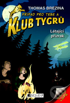 Kniha: Létající přízrak (Thomas C. Brezina). Nakladatelství Fragment, 2009 Kniha: Létající přízrak (Thomas C. Brezina). Nakladatelství Fragment, 2009