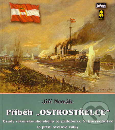 Kniha: Příběh "Ostrostřelce" (Jiří Novák). Mare-Czech, 2004 Kniha: Příběh "Ostrostřelce" (Jiří Novák). Mare-Czech, 2004