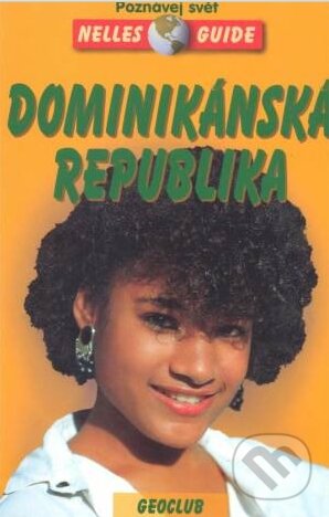 Kniha: Dominikánska republika (SHOCart). SHOCart, 2001 Kniha: Dominikánska republika (SHOCart). SHOCart, 2001