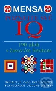 Kniha: Poznejte své IQ (Svojtka&Co.). Svojtka&Co., 2009 Kniha: Poznejte své IQ (Svojtka&Co.). Svojtka&Co., 2009