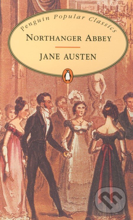 Kniha: Northanger Abbey (Jane Austen). Penguin Books, 2007 Kniha: Northanger Abbey (Jane Austen). Penguin Books, 2007