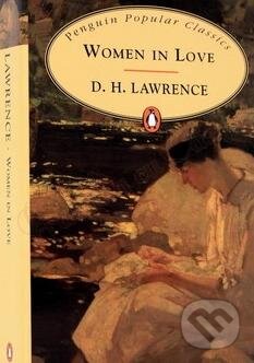 Kniha: Women in Love (D.H. Lawrence). Penguin Books Kniha: Women in Love (D.H. Lawrence). Penguin Books