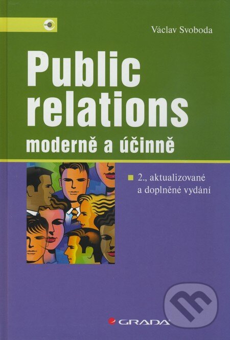 Kniha: Public relations (Václav Svoboda). Grada, 2009 Kniha: Public relations (Václav Svoboda). Grada, 2009