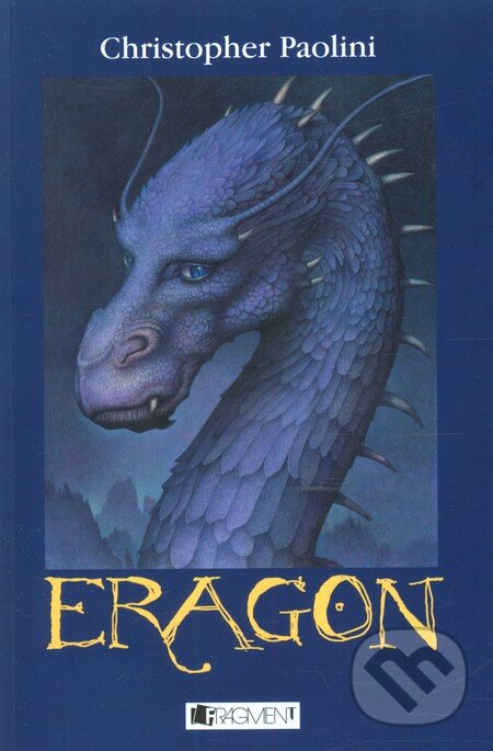 Kniha: Eragon (mäkká väzba) (Christopher Paolini). Fragment, 2009 Kniha: Eragon (mäkká väzba) (Christopher Paolini). Fragment, 2009