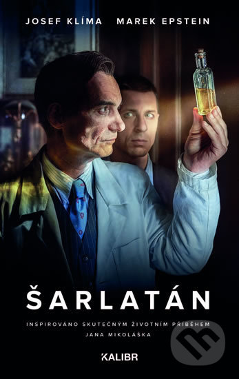 Kniha: Šarlatán (Josef Klíma a Marek Epstein). Kalibr, 2020 Kniha: Šarlatán (Josef Klíma a Marek Epstein). Kalibr, 2020