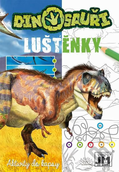 Kniha: Dino luštěnky - Aktivity do kapsy (Jiří Models). Jiří Models, 2020 Kniha: Dino luštěnky - Aktivity do kapsy (Jiří Models). Jiří Models, 2020
