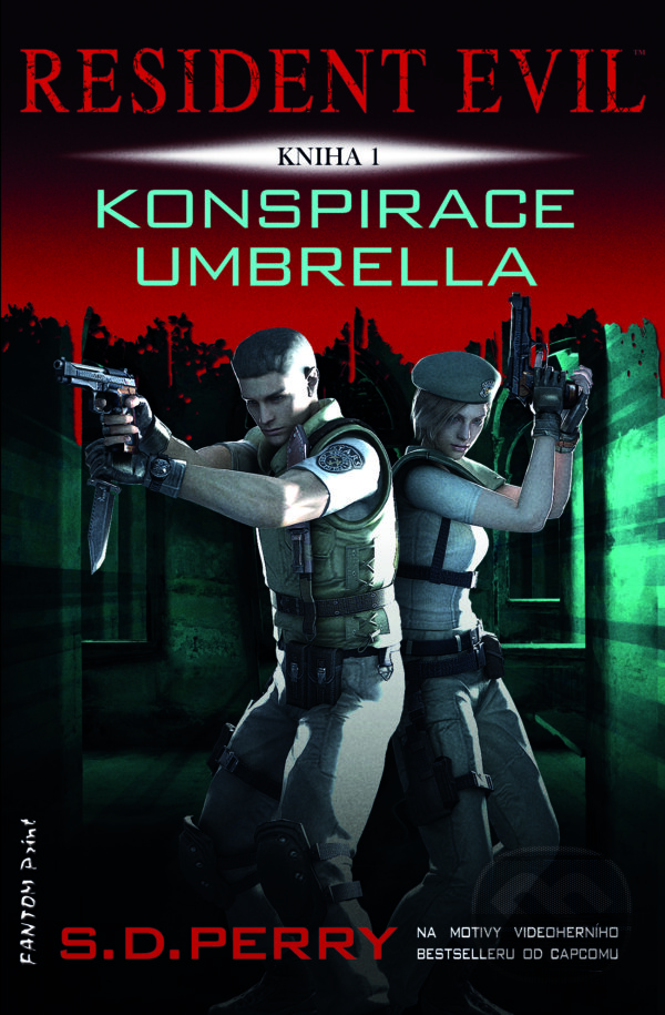 E-kniha: Konspirace Umbrella (S.D. Perry). FANTOM Print, 2014 E-kniha: Konspirace Umbrella (S.D. Perry). FANTOM Print, 2014