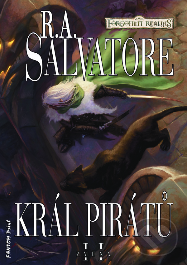 E-kniha: Král pirátů (R.A. Salvatore). FANTOM Print, 2014 E-kniha: Král pirátů (R.A. Salvatore). FANTOM Print, 2014