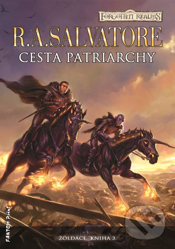 E-kniha: Cesta patriarchy (R.A. Salvatore). FANTOM Print, 2015 E-kniha: Cesta patriarchy (R.A. Salvatore). FANTOM Print, 2015