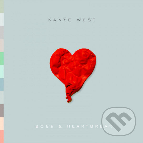 Hudební CD: West Kanye: 808s & Heartbreak LP (Hudobné albumy). Hudobné albumy, 2020 Hudební CD: West Kanye: 808s & Heartbreak LP (Hudobné albumy). Hudobné albumy, 2020