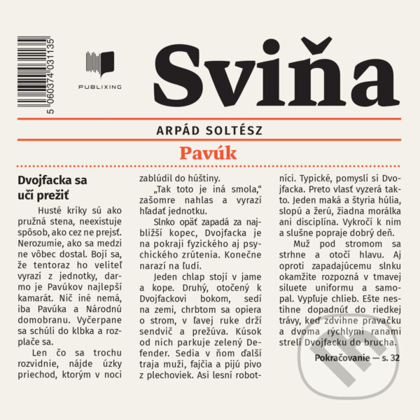 Audiokniha: Sviňa (Arpád Šoltész). Publixing Ltd, 2020 Audiokniha: Sviňa (Arpád Šoltész). Publixing Ltd, 2020