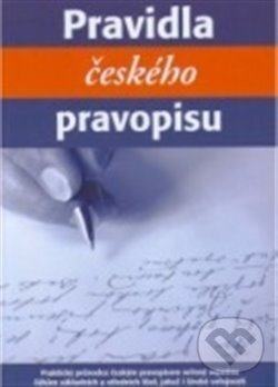 Kniha: Pravidla českého pravopisu (Plot). Plot, 2009 Kniha: Pravidla českého pravopisu (Plot). Plot, 2009