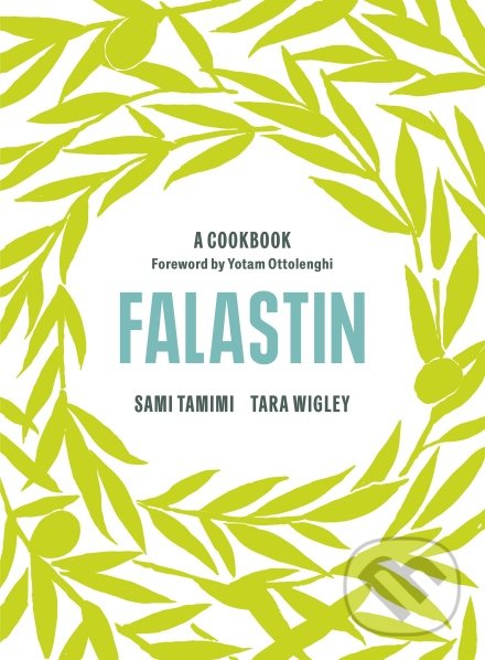 Kniha: Falastin (Sami Tamimi a Tara Wigley). Ebury, 2020 Kniha: Falastin (Sami Tamimi a Tara Wigley). Ebury, 2020