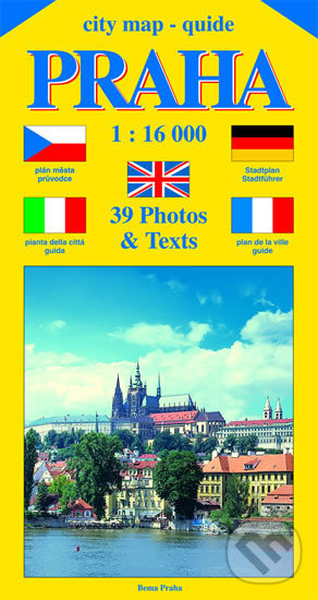 Kniha: City map - guide PRAHA 1:16 000 (Jiří Beneš). Bema Praha - Beneš Jiří, 2013 Kniha: City map - guide PRAHA 1:16 000 (Jiří Beneš). Bema Praha - Beneš Jiří, 2013