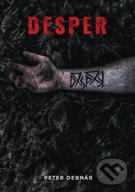 Kniha: Desper (Peter Debnár). inspira publishing, 2020 Kniha: Desper (Peter Debnár). inspira publishing, 2020