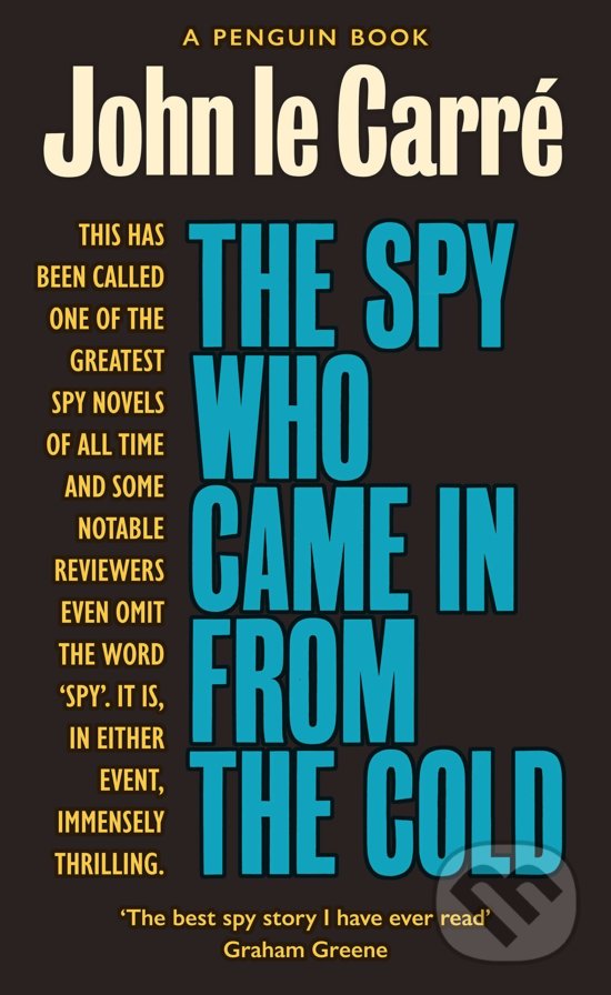 Kniha: The Spy Who Came in from the Cold (John le Carré). Penguin Books, 2020 Kniha: The Spy Who Came in from the Cold (John le Carré). Penguin Books, 2020