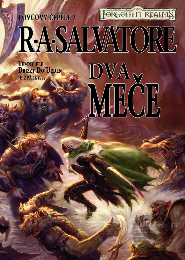 E-kniha: Dva meče (R.A. Salvatore). FANTOM Print, 2012 E-kniha: Dva meče (R.A. Salvatore). FANTOM Print, 2012