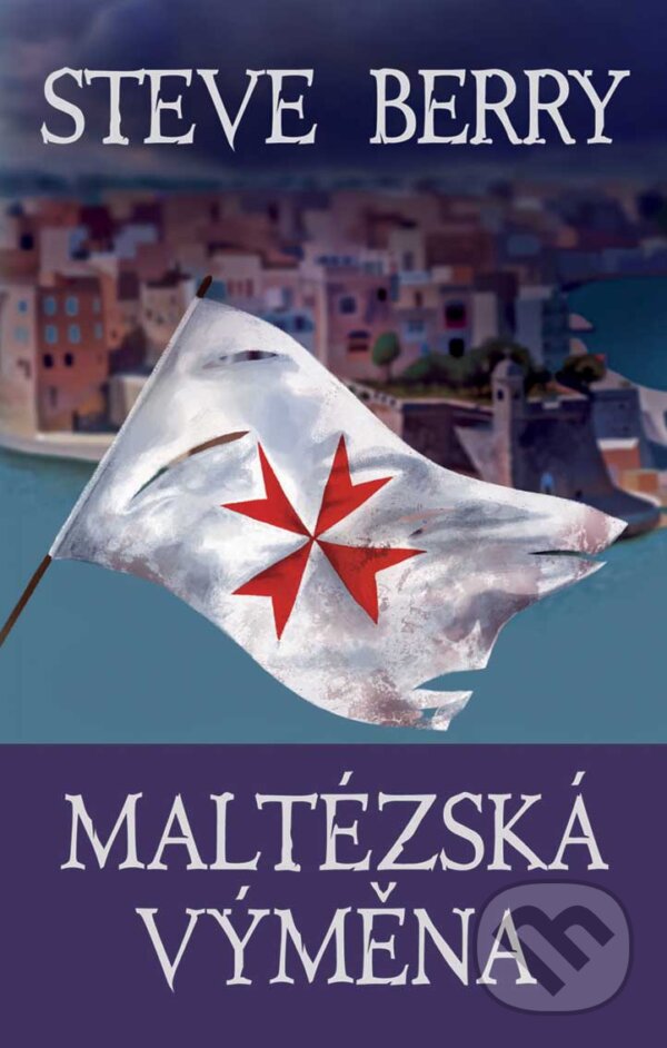 E-kniha: Maltézská výměna (Steve Berry). Domino, 2020 E-kniha: Maltézská výměna (Steve Berry). Domino, 2020